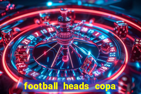 football heads copa libertadores 2015